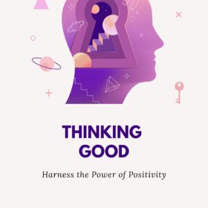 Thinking Good